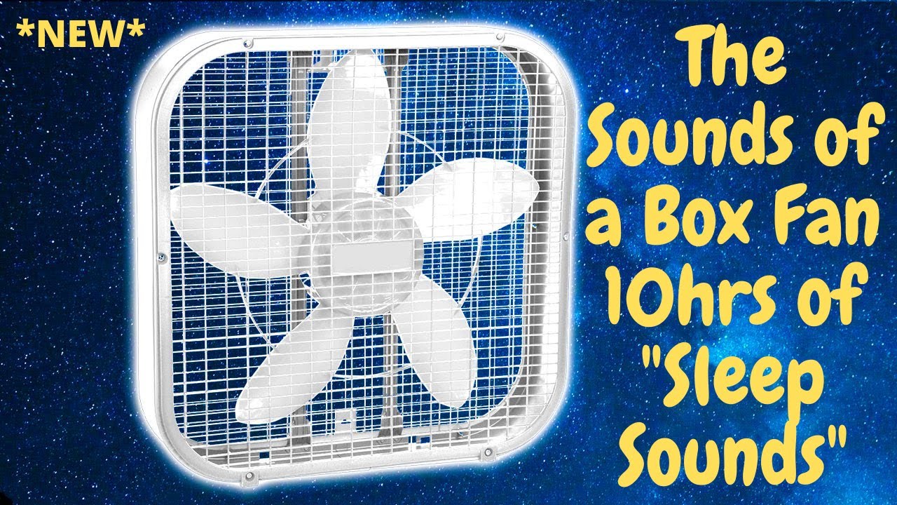 The Sounds of a Box Fan 10hrs "Sleep Sounds" ASMR BOX FAN WHITE NOISE | Soothing Sleep Sounds | NEW